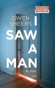 I Saw a Man von Owen Sheers